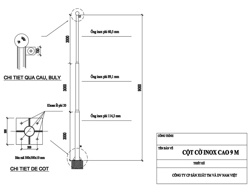 Ban ve cot co inox cao 9 m CN | Inox dân dụng Toán Huệ